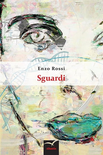 Sguardi - Enzo Rossi