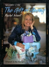 Shabby Chic: The Gift of Giving