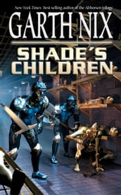 Shade s Children