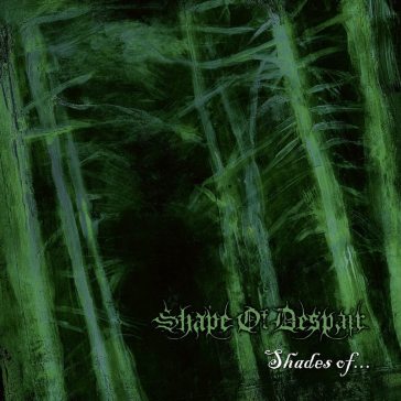 Shades of... - Shape Of Despair