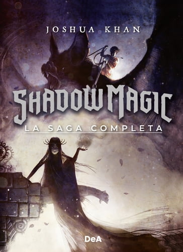 Shadow Magic. La saga completa - Joshua Khan