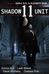 Shadow Unit 11