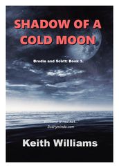 Shadow of a Cold Moon