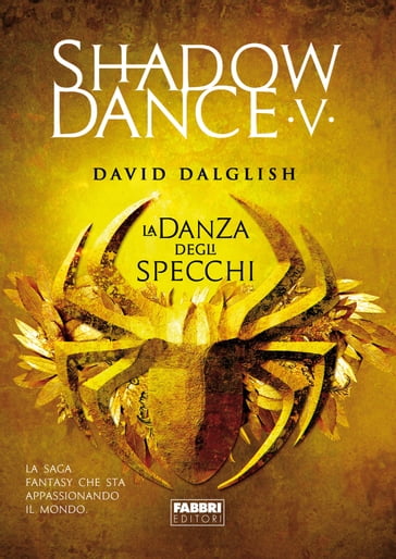 Shadowdance V - La danza degli specchi - David Dalglish