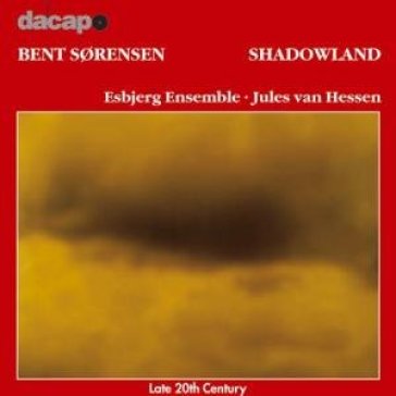 Shadowland - ESBJERG ENSEMBLE