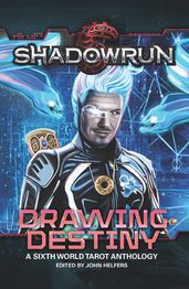 Shadowrun: Drawing Destiny