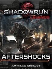 Shadowrun Legends: Aftershocks