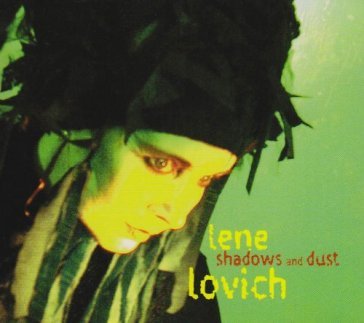 Shadows & dust - Lene Lovich