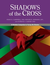 Shadows of the Cross