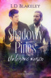 Shadowy Pines. Un legame magico