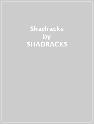 Shadracks - SHADRACKS
