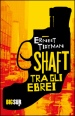 Shaft tra gli ebrei