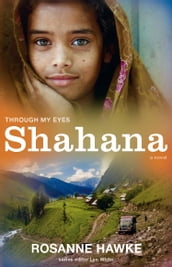 Shahana: Through My Eyes