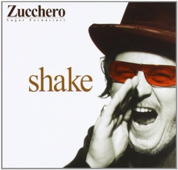 Shake new 2012 - Zucchero Sugar Forna