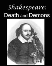 Shakespeare: Death and Demons