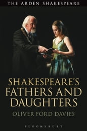 Shakespeare s Fathers and Daughters
