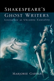 Shakespeare s Ghost Writers