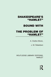 Shakespeare s Hamlet bound with The Problem of Hamlet