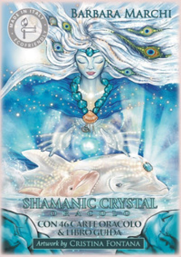 Shamanic crystal. Oracolo. Con 46 Carte - Barbara Marchi