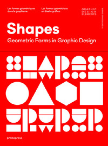 Shapes. Geometric figures in graphic design