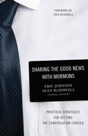 Sharing the Good News with Mormons