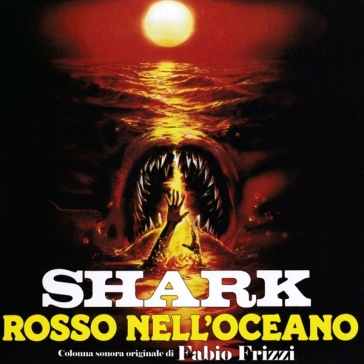 Shark rosso nell oceano - Fabio Frizzi