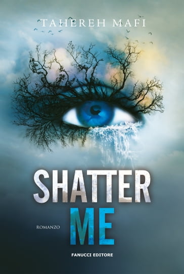 Shatter Me. Shatter Me vol. 1 - Tahereh Mafi