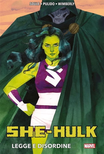 She-Hulk: Legge e Disordine - Charles Soule - Javier Pulido - Ron Wimberly