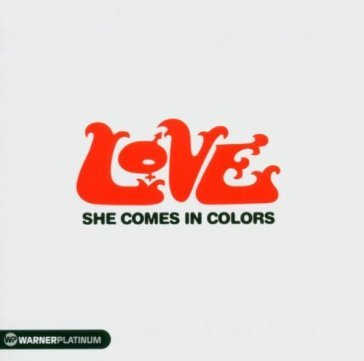 She comes in colors - Love