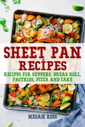 Sheet Pan Cookbook