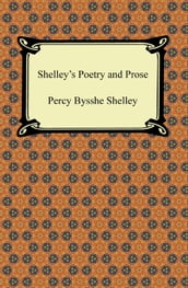 Shelley s Poetry and Prose