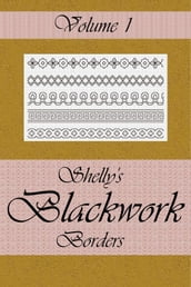 Shelly s Blackwork Borders Vol. 1