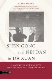 Shen Gong and Nei Dan in Da Xuan