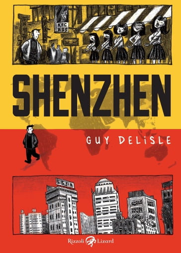 Shenzhen - Guy Delisle