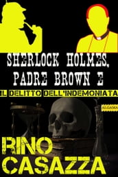 Sherlock Holmes, Padre Brown e il delitto dell