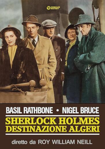 Sherlock Holmes - Destinazione Algeri - Roy William Neill
