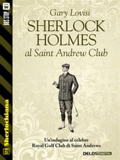 Sherlock Holmes al Saint Andrew Club