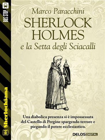 Sherlock Holmes e la Setta degli Sciacalli - Marco Paracchini