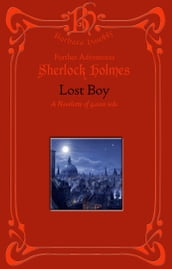 Sherlock Holmes: The Adventure of the Lost Boy