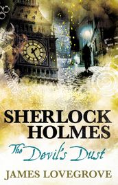 Sherlock Holmes: The Devil s Dust