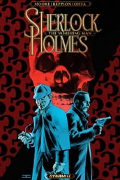 Sherlock Holmes: The Vanishing Man Collection