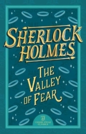 Sherlock Holmes: The Valley of Fear