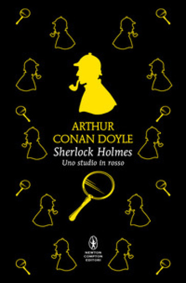 Sherlock Holmes. Uno studio in rosso. Ediz. integrale - Arthur Conan Doyle