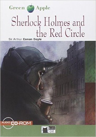 Sherlock Holmes and the red circle. Con File audio per il download - Arthur Conan Doyle