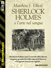 Sherlock Holmes e l arte nel sangue
