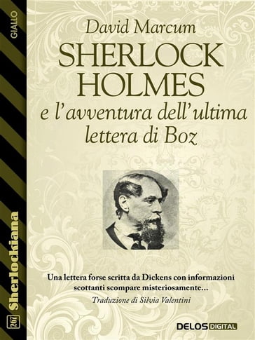 Sherlock Holmes e l'avventura dell'ultima lettera di Boz - David Marcum