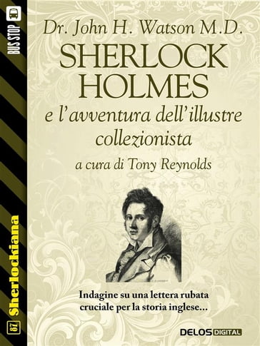 Sherlock Holmes e l'avventura dell'illustre collezionista - Dr. John H. Watson M.D. - Tony Reynolds