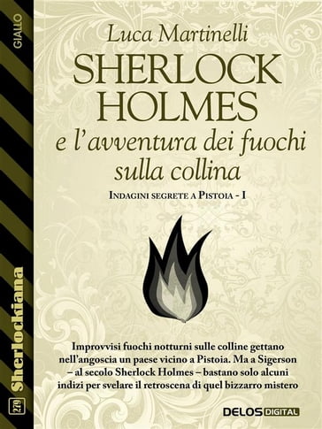 Sherlock Holmes e l'avventura dei fuochi sulla collina - Luca Martinelli