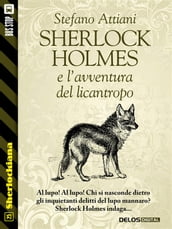 Sherlock Holmes e l avventura del licantropo