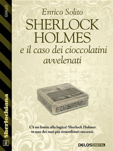Sherlock Holmes e il caso dei cioccolatini avvelenati - Enrico Solito